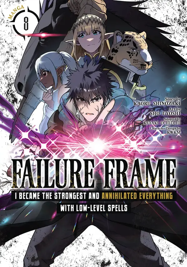 Failure Frame: I Became the Strongest and Annihilated Everything With Low-Level Spells (Official)